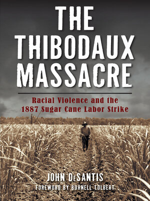 cover image of The Thibodaux Massacre